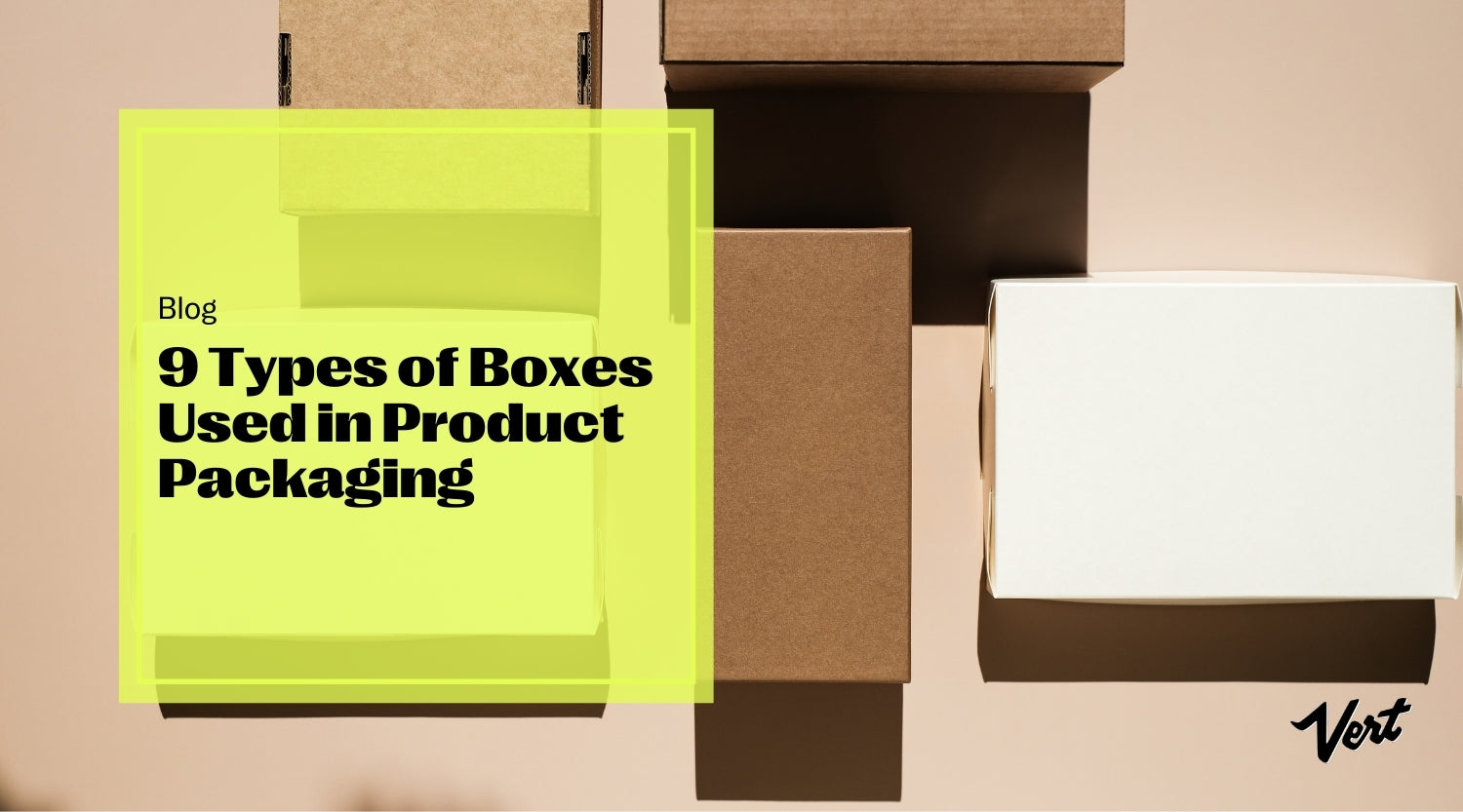 Types of Boxes Used in Product Packaging