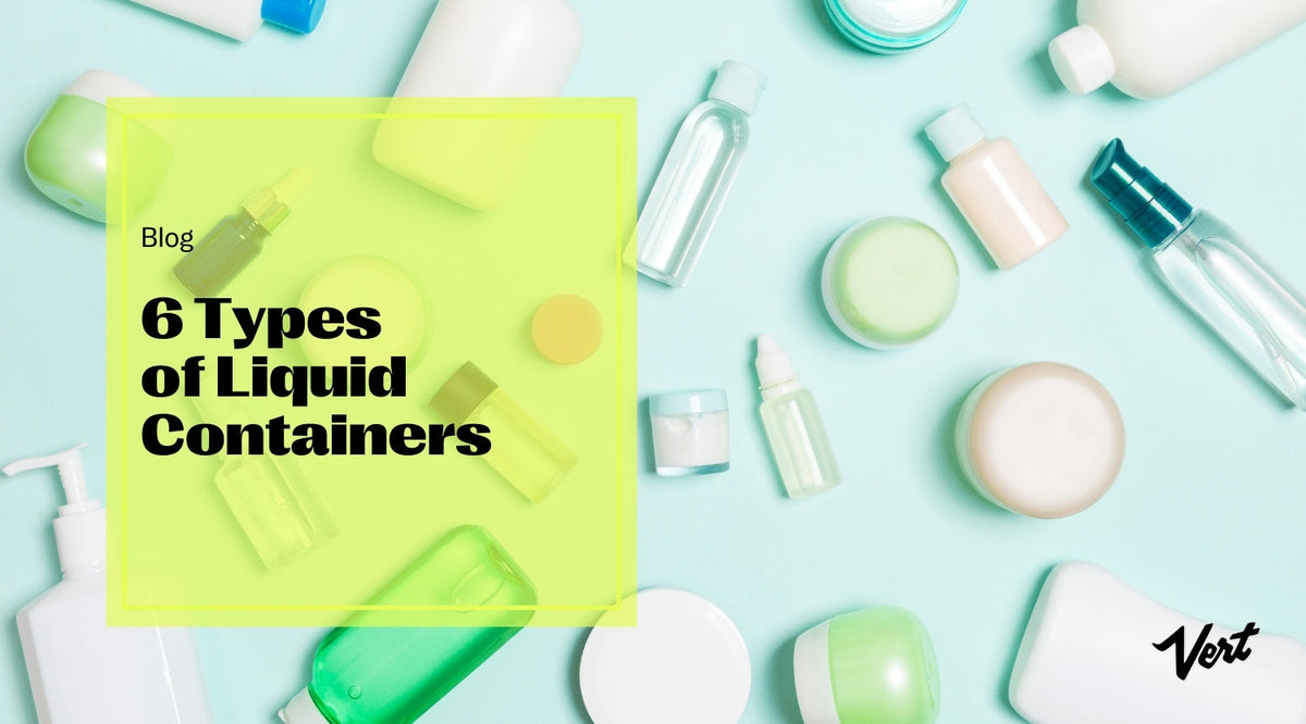 6 Types of Liquid Containers in Packaging